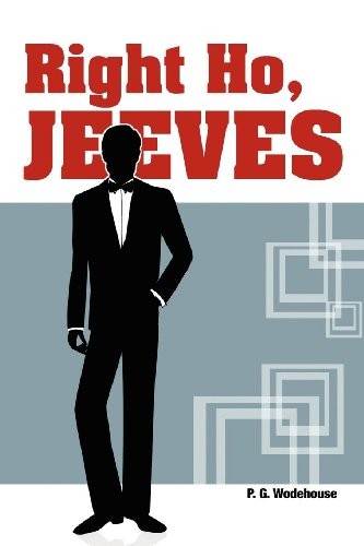 P. G. Wodehouse: Right Ho, Jeeves (Paperback, 2011, Simon & Brown)