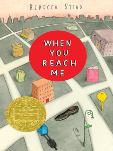 Rebecca Stead: When You Reach My Mom (EBook, 2050, Random House Children's Books)