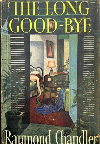 Raymond Chandler: The  long good-bye (Hardcover, 1953, Hamish Hamilton)