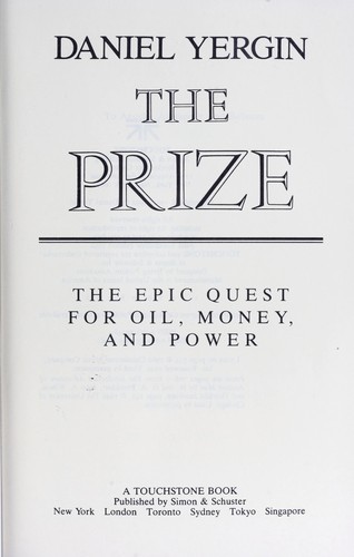 Daniel Yergin: The Prize (Paperback, 1991, Simom and Schuster)