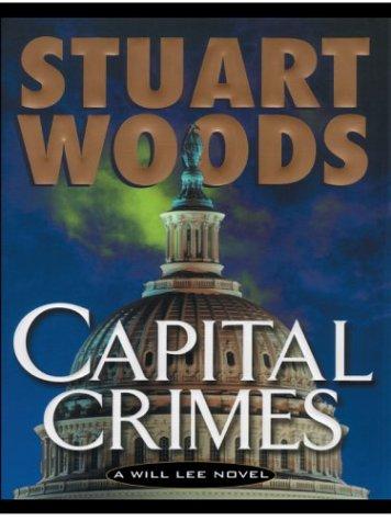 Stuart Woods: Capital crimes (2003, Wheeler Pub.)