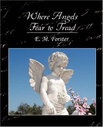 E. M. Forster: Where Angels Fear to Tread (Paperback, Book Jungle)