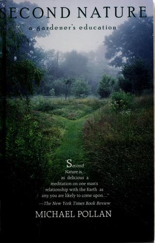 Michael Pollan: Second nature (1991, Dell Pub.)