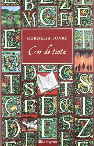 Cornelia Funke: Cor de tinta (Paperback, Catalan language, 2008, Ed. de la Magrana)