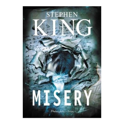 Stephen King, Stephen King: Misery (Polish language, 2012, Wydawnictwo Prószyński i S-ka)