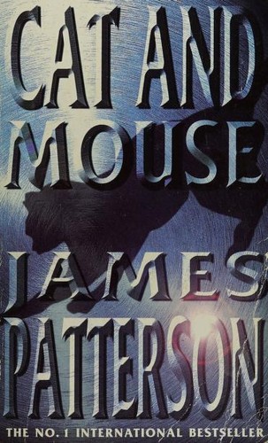 Patterson, James.: Cat and Mouse (1998, Headline Feature)