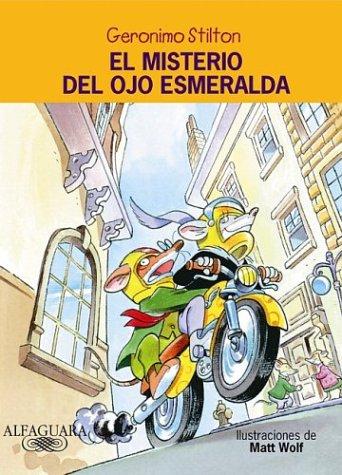 Elisabetta Dami: El misterio del ojo esmeralda (Lost Treasure of the Emerald Eye) (Paperback, Spanish language, 2004, Alfaguara Infantil / Juvenil)