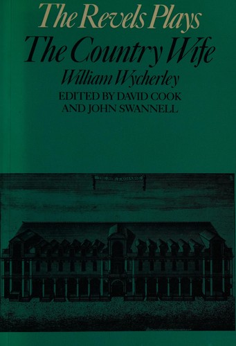 William Wycherley: The country wife (1975, Methuen, distributed by Harper & Row, Barnes & Noble Import Division)