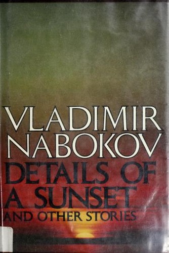 Vladimir Nabokov: Details of a sunset and other stories (1976, McGraw-Hill)