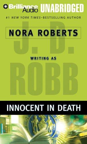 J DM Robb, Nora Roberts: Innocent in Death (In Death) (AudiobookFormat, 2007, Brilliance Audio Unabridged)