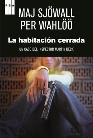 Maj Sjöwall, Per Wahlöö: La habitación cerrada (Catalan language, 2012, RBA)