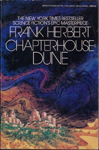 Frank Herbert: Chapterhouse Dune (Dune Chronicles, Book 6) (1986, Berkley Trade)