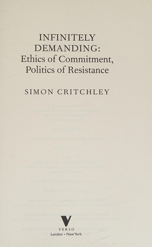 Simon Critchley: Infinitely Demanding (2013, Verso Books)