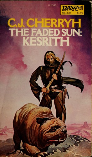 C.J. Cherryh: The Faded Sun: Kesrith (Paperback, DAW)
