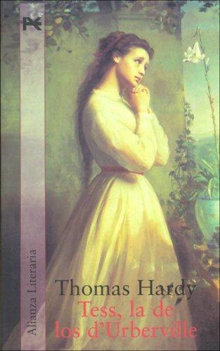 Thomas Hardy: Tess, La de Los D'Urberville (Paperback, Spanish language, 2005, Alianza (Buenos Aires, AR))