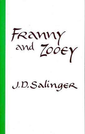 J. D. Salinger: Franny and Zooey (1991)