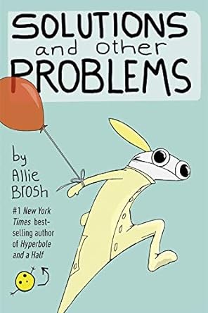 No Author: Solutions and Other Problems (2020, Penguin Random House)