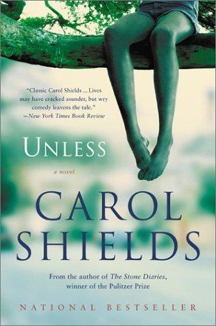 Carol Shields: Unless (Paperback, 2003, Fourth Estate)