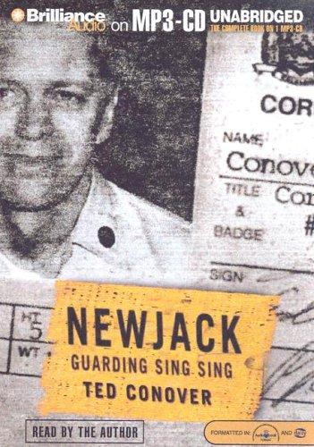 Ted Conover: Newjack (2005, Brilliance Audio on MP3-CD)