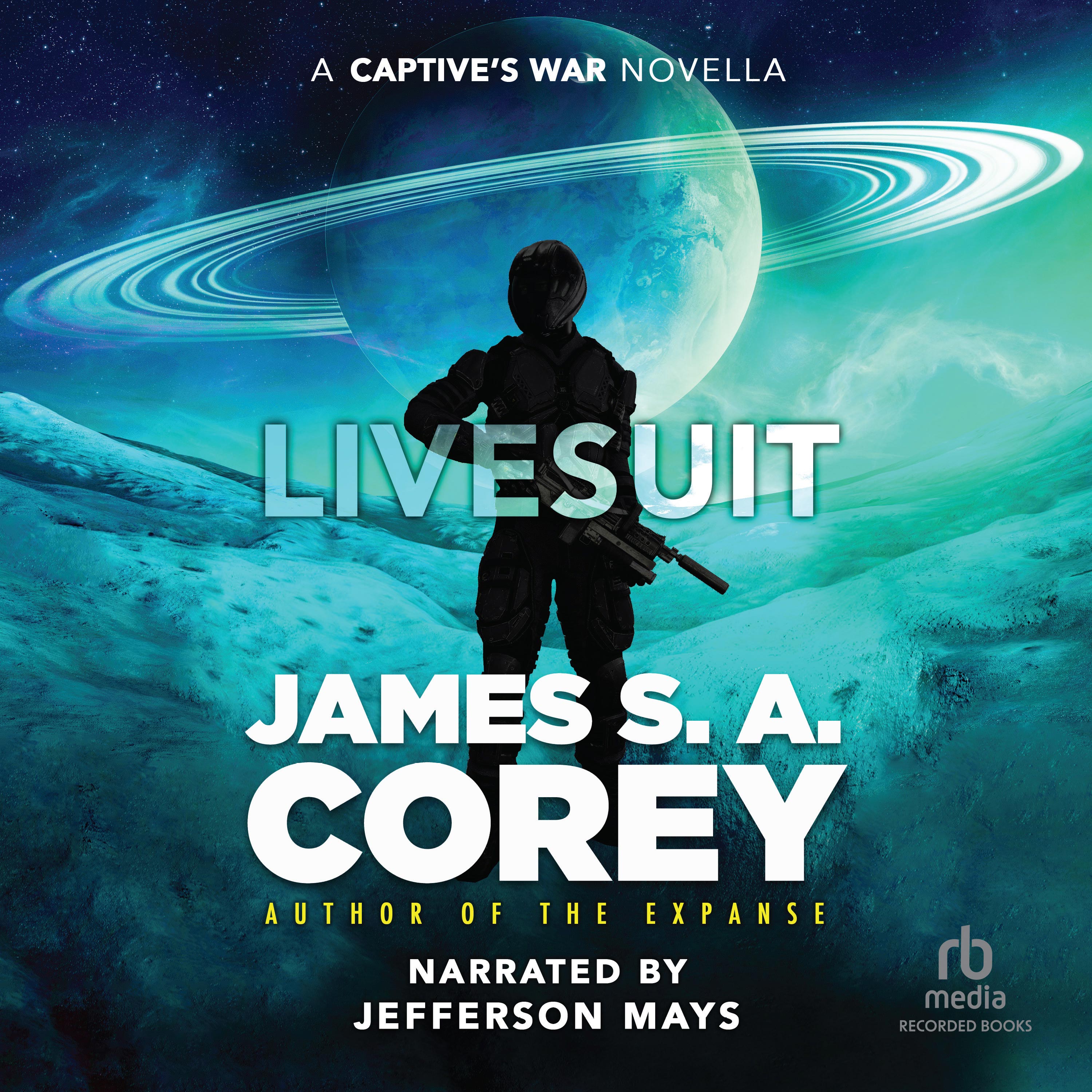 James S.A. Corey: Livesuit (AudiobookFormat, 2024, Recorded Books)