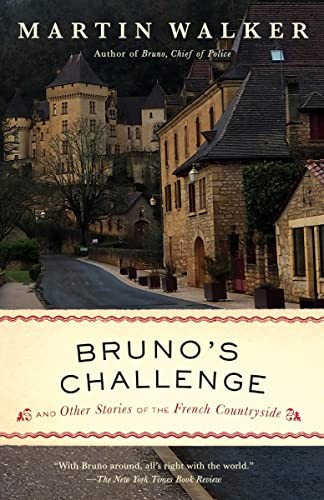 Martin Walker: Bruno's Challenge (2023, Knopf Doubleday Publishing Group, Vintage)