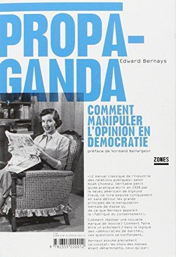 Edward Bernays: Propaganda (French language, 2007, Zones)