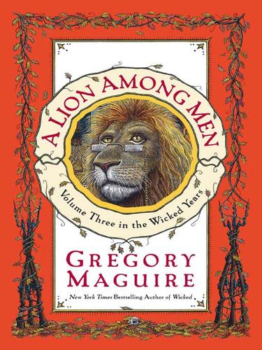 Gregory Maguire: A Lion Among Men (EBook, 2008, HarperCollins)