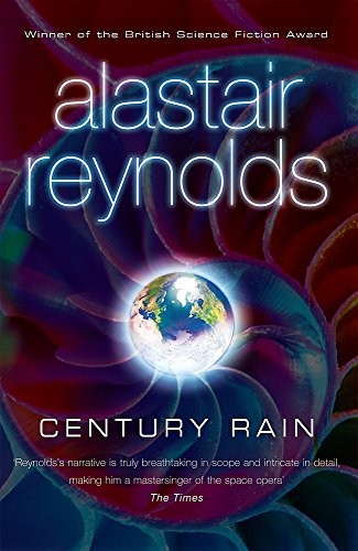 Alastair Reynolds: Century Rain (Paperback, Gollancz)