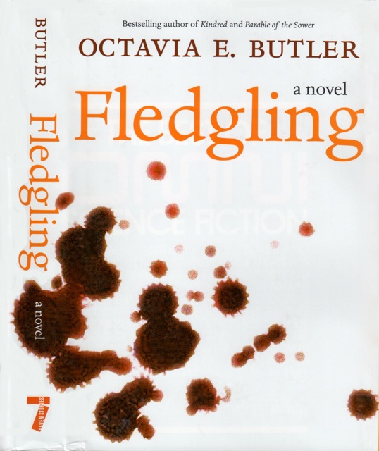 Octavia E. Butler: Fledgling (Hardcover, 2005, Seven Stories Press)