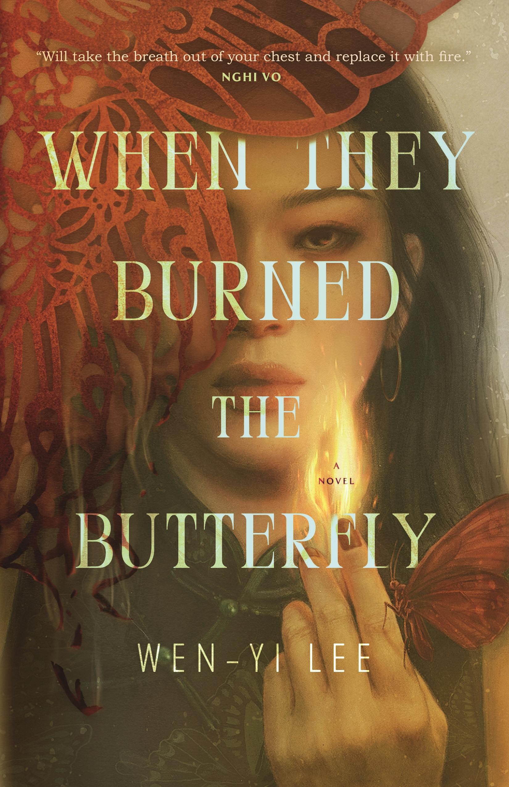 Wen-yi Lee: When They Burned the Butterfly (Hardcover, 2025, Tor Books)