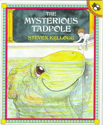 Steven Kellogg: The Mysterious Tadpole (Puffin)