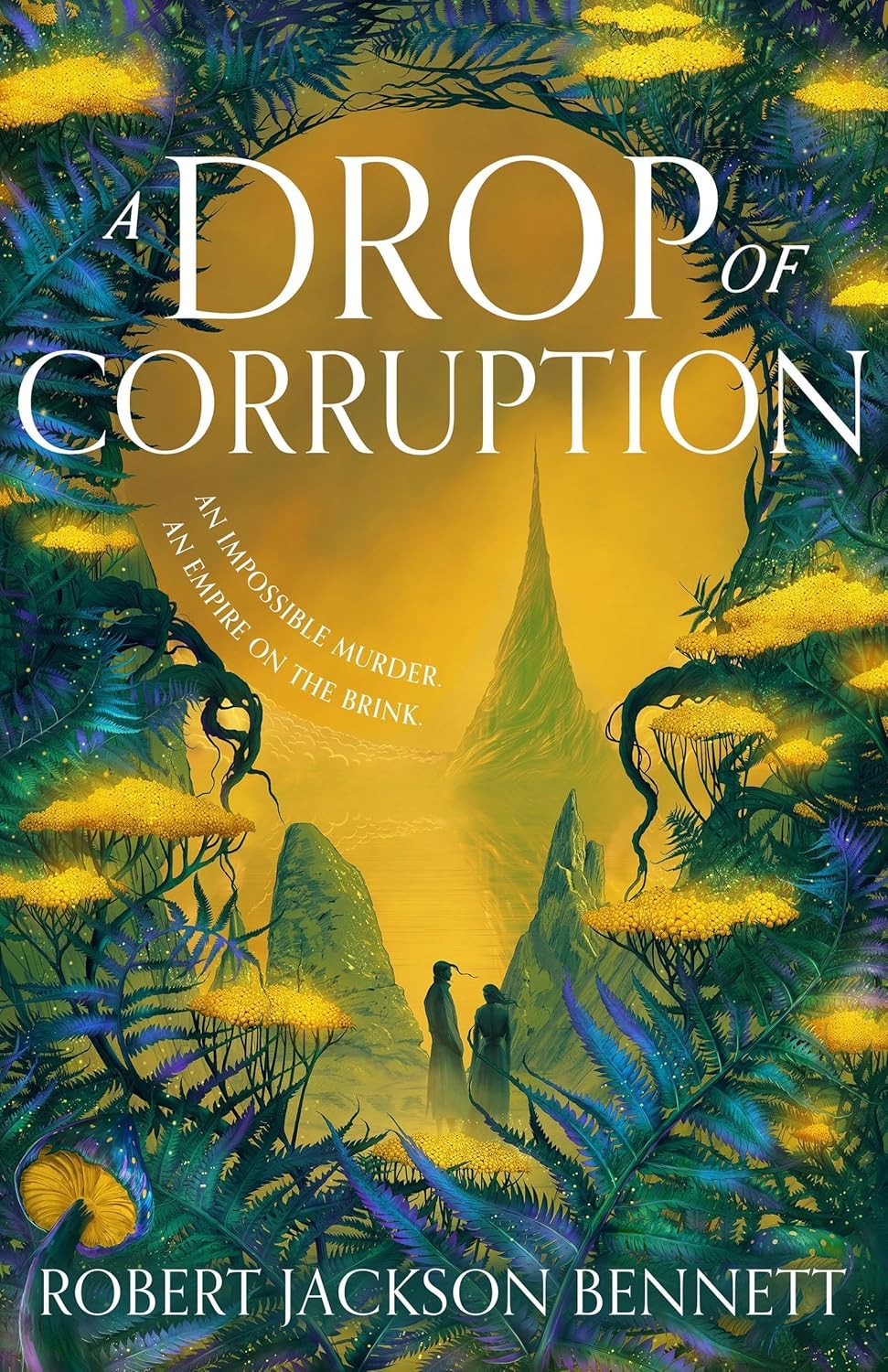 Robert Jackson Bennett: A Drop of Corruption (EBook, 2025, Hodderscape)