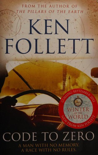 Ken Follett: Code to Zero (Paperback, 2012, Pan Books, Brand: Pan Books)