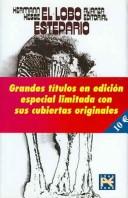 Hermann Hesse: El Lobo Estepario / Steppenwolf (Hardcover, Spanish language, 2006, Alianza Editorial Sa)