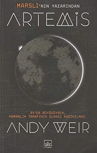 Andy Weir: Artemis (Paperback, Ithaki Yayinlari)