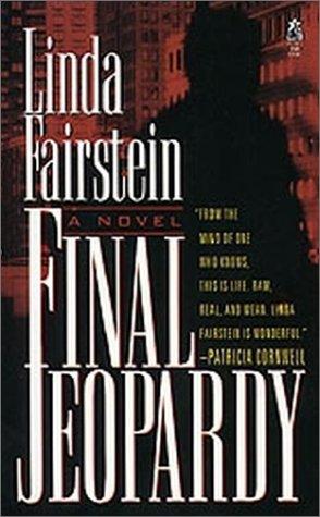 Linda Fairstein: Final Jeopardy (Alexandra Cooper, #1) (Paperback, 1997, Pocket)