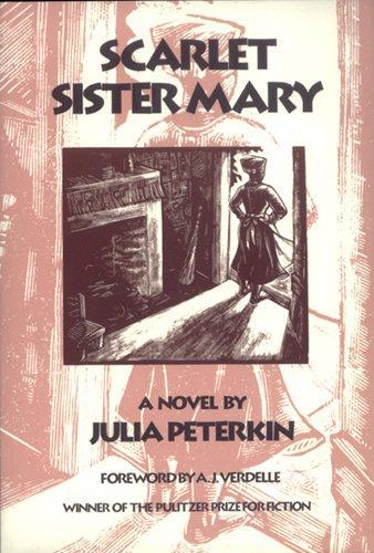 Julia Peterkin: Scarlet Sister Mary (2004)