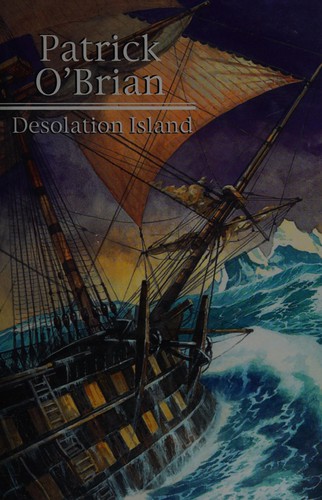 Patrick O'Brian: Desolation island (2001, Windsor)