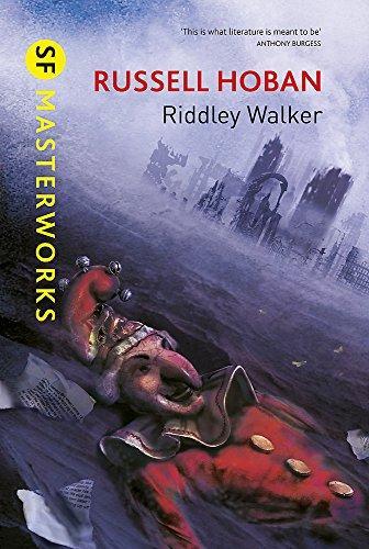 Russell Hoban: Riddley Walker (2012)