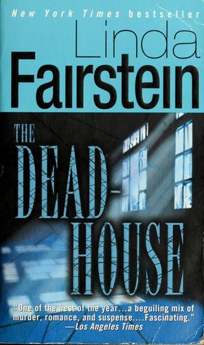 Linda Fairstein: The dead-house (2003, Pocket Star Books)