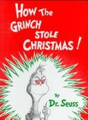 Dr. Seuss, Rik Mayall: How the Grinch Stole Christmas (Hardcover, 1973, HarperCollins Publishers)