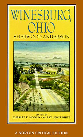 Sherwood Anderson: Winesburg, Ohio (1996, W.W. Norton)