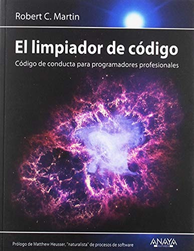 Robert C. Martin: El limpiador de código (Paperback, Spanish language, 2019, ANAYA MULTIMEDIA)