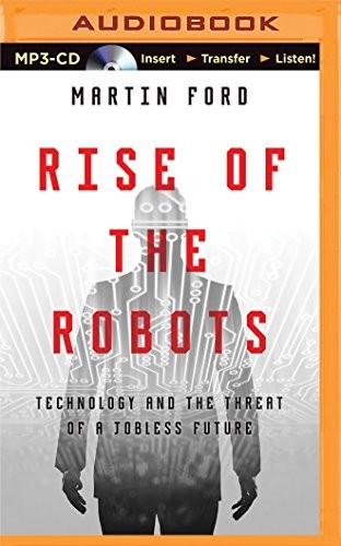 Martin Ford - undifferentiated: Rise of the Robots (AudiobookFormat, Brilliance Audio)