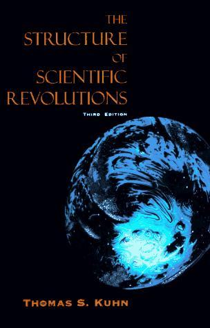 Thomas S. Kuhn: The structure of scientific revolutions (1996, University of Chicago Press, University Of Chicago Press)