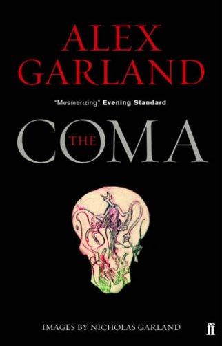 Alex Garland: The Coma (Paperback, 2005, Faber and Faber)