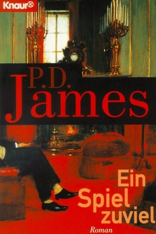 P. D. James: Ein Spiel zuviel (Paperback, 1998, Droemer Knaur)