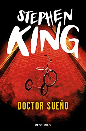 Stephen King, José Óscar Hernández Sendin: Doctor Sueño (Paperback, DEBOLSILLO)