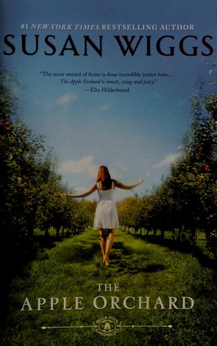 Susan Wiggs: Apple Orchard (2014, Harlequin Enterprises, Limited)