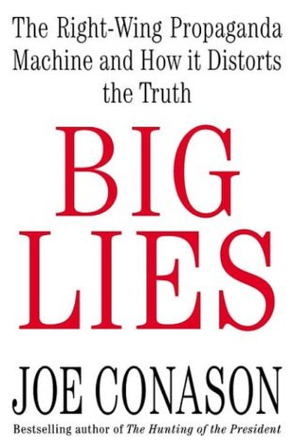Joe Conason: Big Lies (Paperback, 2004, St. Martin's Griffin)